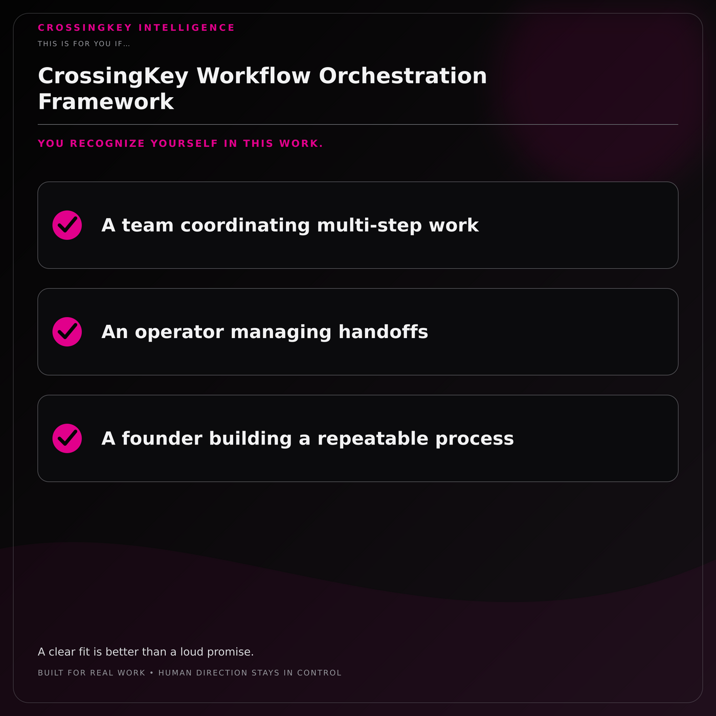 CrossingKey Workflow Orchestration Framework — This Is for You If